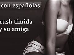 Tu crush es timida pero su amiga no joi con espanolas