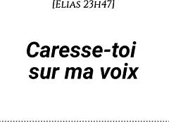 I guide you to caress yerself with my voice givin erotic fingering instructions for fantasy